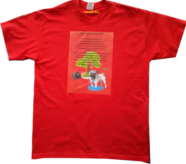 Größe M Unisex T-Shirt rot Hund Mops Eigentumsrechte creator bedrucken gestaltet online kaufen